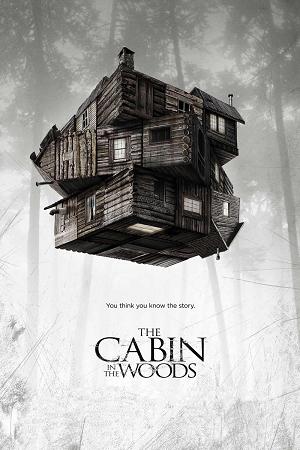 The Cabin in the Woods - 300x450